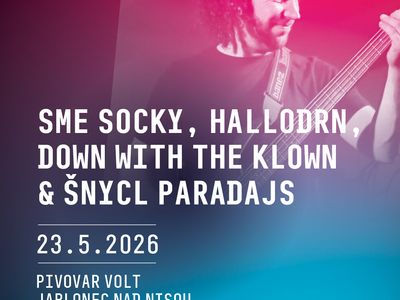 Sme Socky, Hallodrn, DW Klown & Šnycl Paradajs – Pivovar Volt