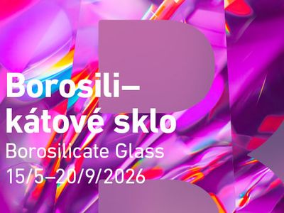 BOROSILIKÁTOVÉ SKLO – Státní muzeum skla a bižuterie v Jablonci n. Nisou
