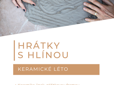 Keramické léto - Hrátky s hlínou – Ateliér Hrnečky