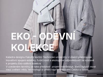 Eko- oděvní kolekce a InterBridge – Univerzitní Galerie N