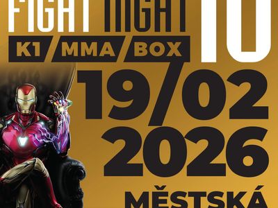 IRON FIGHT NIGHT 10 - noc bojových sportů – Městská hala